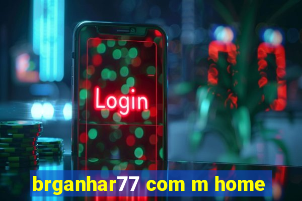 brganhar77 com m home